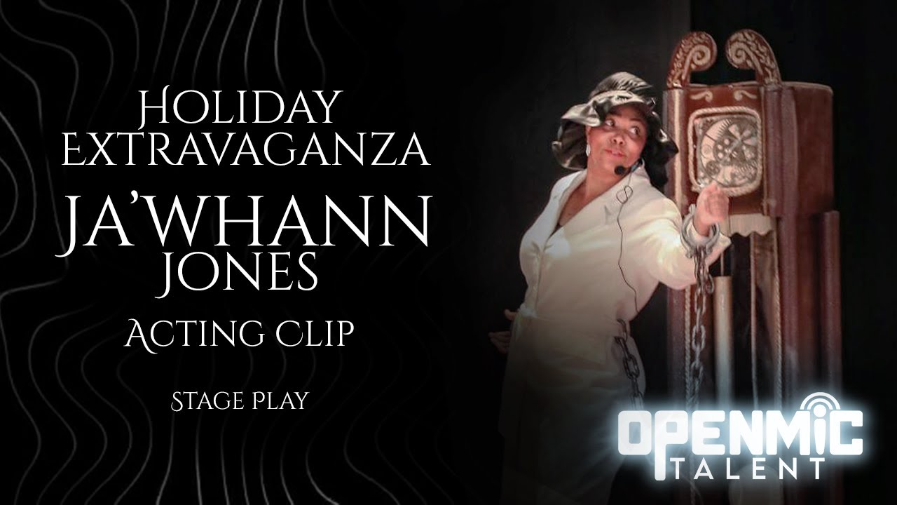 Holiday Extravaganza - Ja'Whann Jones - Acting Clip | OpenMic Talent