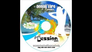 dj varö Special Session vol 5-what its love (8/18)