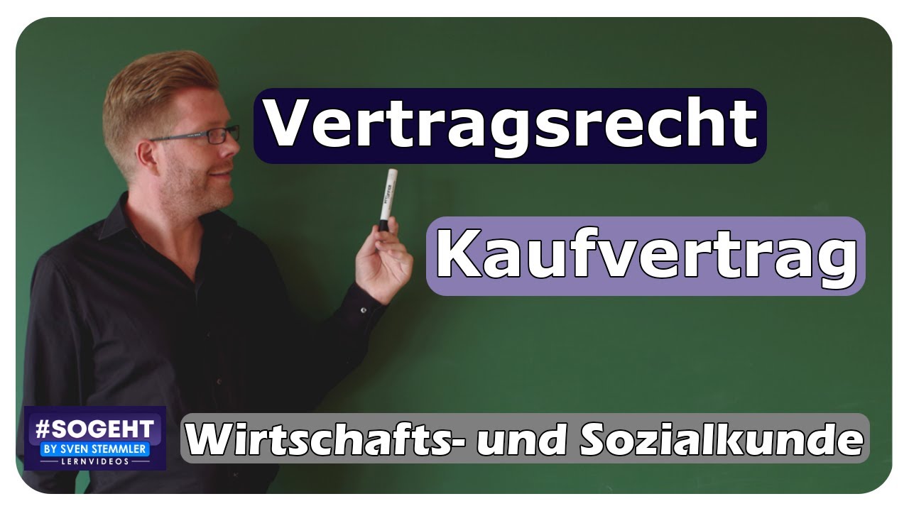 Vorschaubild zum Lernvideo "Vertragsrecht und Kaufvertrag - WiSo-Prüfung - einfach und anschaulich erklärt"