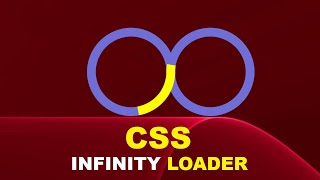 CSS Infinity Loader Animation