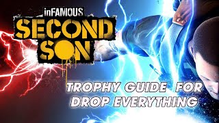 inFamous Second Son "Drop Everything" Trophy