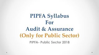 PIPFA Level 3 Audit and Assurance Public Sector Syllabus Public Sector 2018