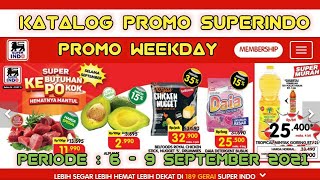 Promo Superindo Hari Ini | Katalog Superindo Weekday 6 - 9 September 2021