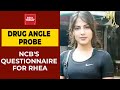 India today accesses narcotics control bureaus questionnaire in rhea chakrabortys drug probe