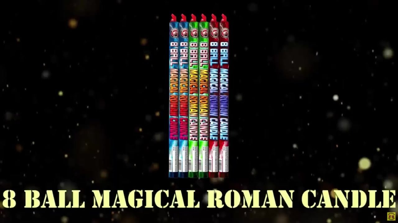 Magical Roman Candle 8 Ball (6 Pack)