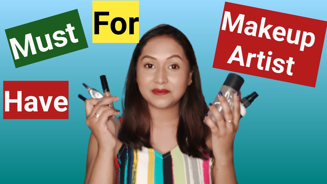 Must Have For Makeup Artist | Essential Makeup Products | Makeup Artist Kit Must Have |