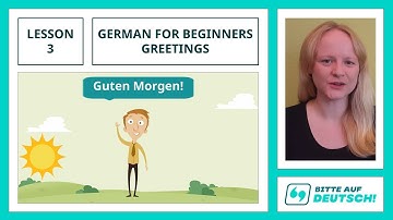 Conversational German for Beginners (A1-A2) - Lesson 3: German Greetings, Ask Yes/No-Questions