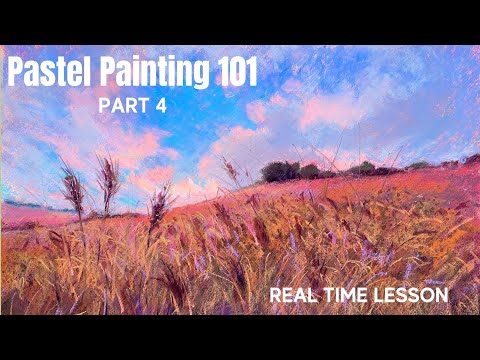 Pastel Painting 101 - Part 4 - REAL TIME Lesson - YouTube