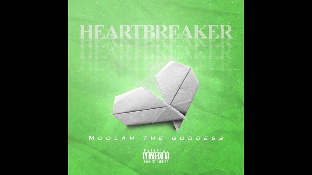 Moolah The Goddess - "Heartbreaker" (Official Audio)