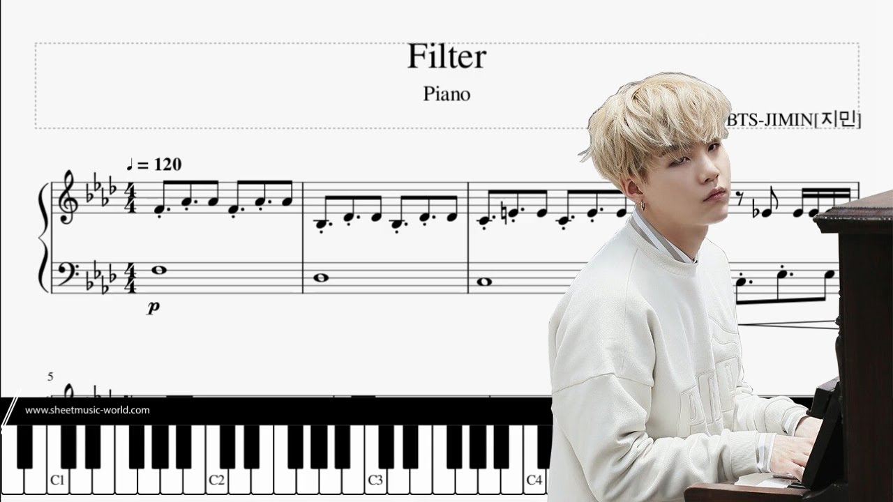 Песня filter. Чимин фильтр на фортепиано. BTS Jimin Filter Ноты для фортепиано. Фильтр Чимин Ноты. Filter Чимин на пианино.