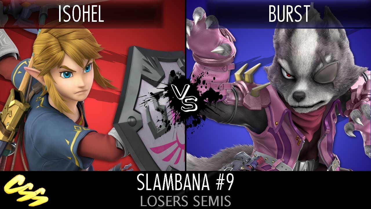 [Slambana: Go The Distance #9] Losers Semis: Isohel (Link) vs. Burst (Wolf)