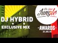 Dj hybrid  exclusive we love jungle mix