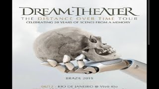 Dream Theater - A Distance Over Time Tour - Rio de Janeiro, Vivo Rio . 6/12/2019 E.A