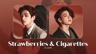 Strawberries & Cigarettes | Jungkook & Taehyung | [AI cover]