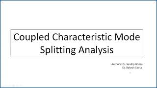 Coupled Characteristic Mode Splitting Analysis
