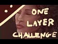 One Layer Challenge - SPEED DRAWING