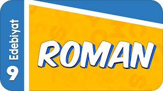 9. Sınıf Edebiyat Roman