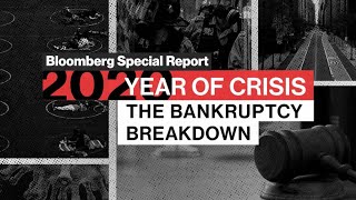 Bloomberg Special Report: The Bankruptcy Breakdown