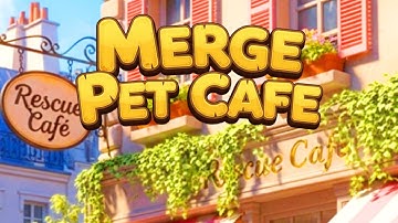 Merge Pet Cafe Gameplay Android