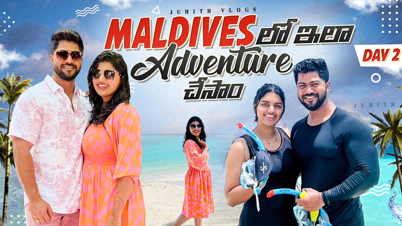|Maldives🏝️లో మేము Big Adventure 🌊చేసాము😨|Our Villa 🏡Tour in Maldives😍|Day-2|