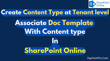 Create Content Type In SharePoint Online | Associate A Document Template With A Content Type
