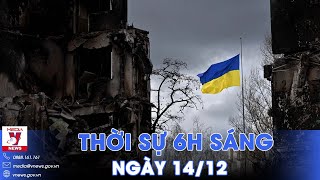 Thời sự 6h sáng. Pháp ủng hộ duy trì hỗ trợ tài chính cho Ukraine