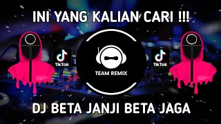DJ BETA JANJI BETA JAGA - JANJI PUTIH REMIX VIRAL TIKTOK TERBARU 2021