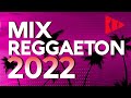 Sesion MAYO 2022 MIX (Reggaeton, Comercial, Trap, Flamenco, Dembow)