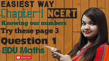 Class-6th||Chapter-1||Knowing our numbers||Try these page-3||Question 1 & 2||CBSE||NCERT||SSC||