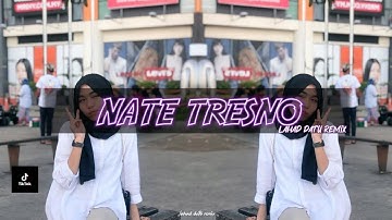 Lahad Datu Remix - Nate Tresno (Extended Mix )