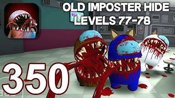 Imposter Hide 3D Horror Nightmare - Gameplay Walkthrough part 350 - Levels 77-78 (iOS,Android)