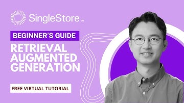 Beginners Guide to Retrieval Augmented Generation with Professor Tom Yeh | SingleStore Webinars