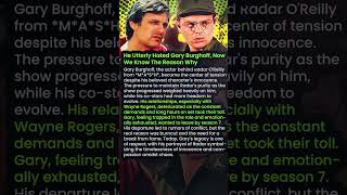 He Utterly Hated Gary Burghoff, Now We Know The Reason Why #shorts