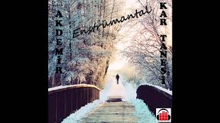 AKDEMiR - Kar Tanesi (Enstrümantal)