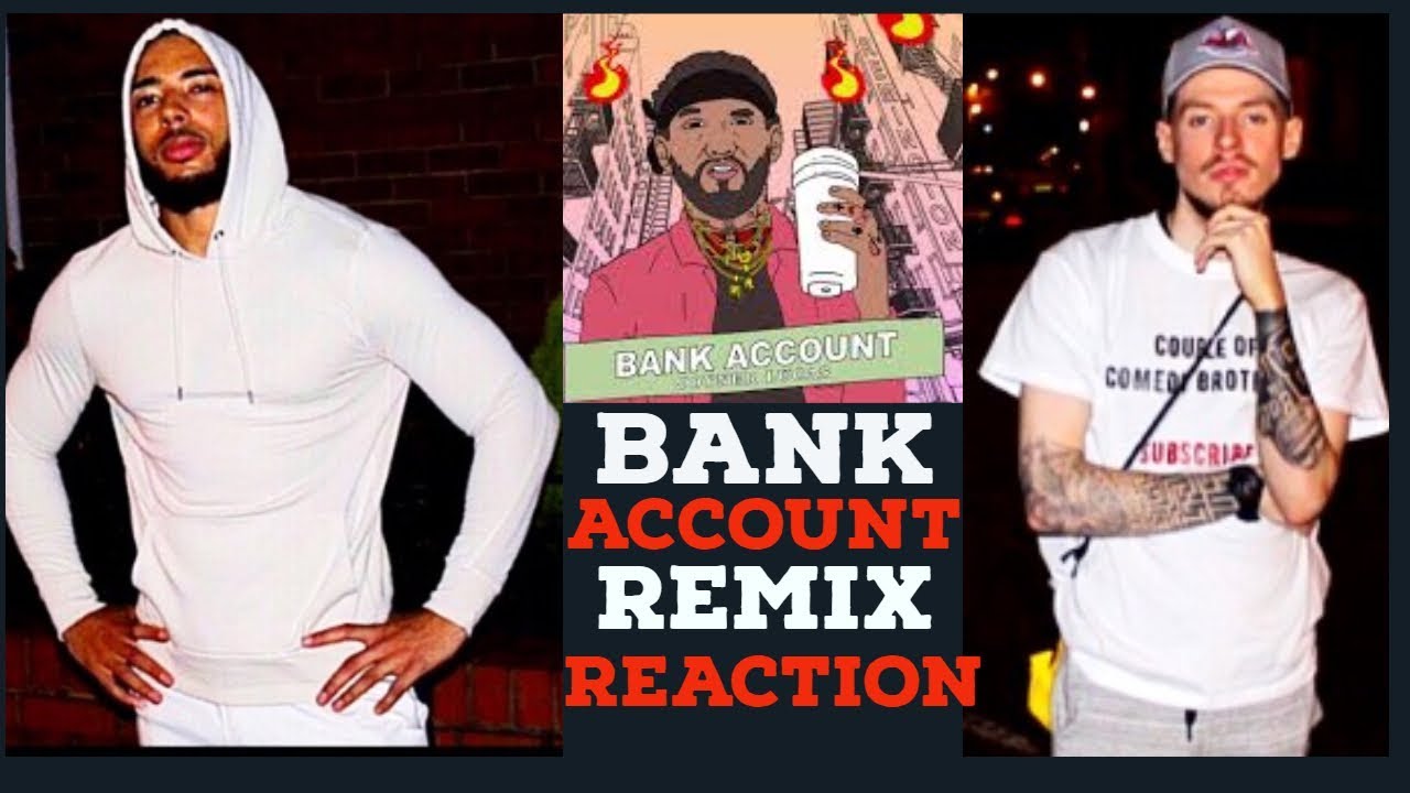 Joyner Lucas Bank Account Remix REACTION YouTube