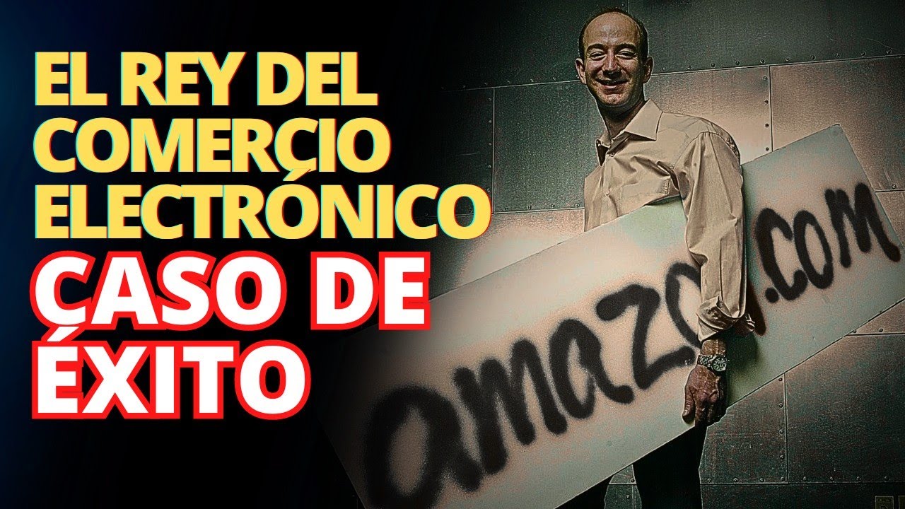 El REY del Comercio Electrónico - Caso Amazon - YouTube