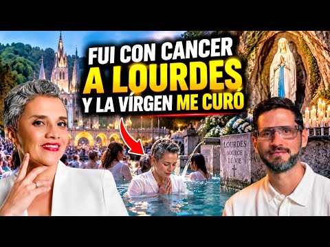 "La Vírgen me curo del Cáncer cuando fui a LOURDES"
