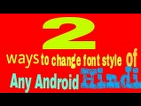 HOW TO CHANGE FONT ON ANY ANDROID WITHOUT ROOT// CHANGE FONT STYLE IN ...