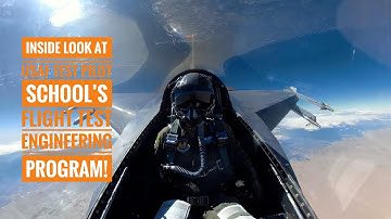 An Inside Look: USAF Test Pilot School