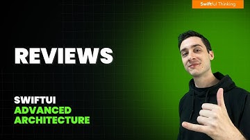 Reviews for SwiftUI Advanced Architecture by Swiftful Thinking