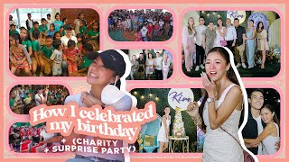 How I Celebrated my Birthday! (Charity + Surprise Party) | Kim Chiu