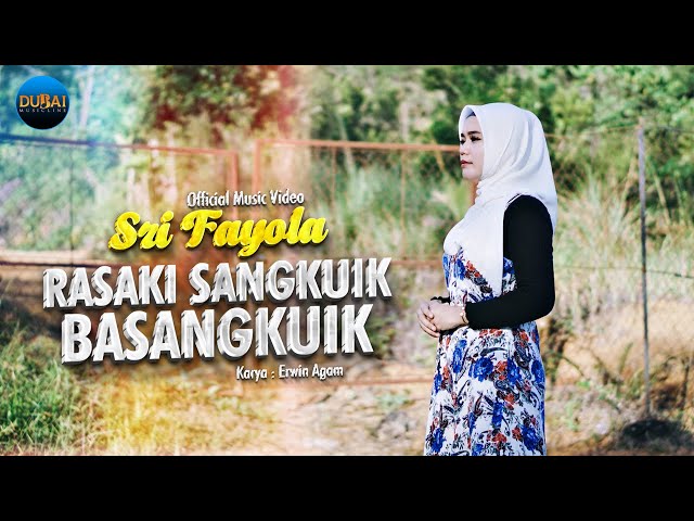 Sri Fayola - Rasaki Sangkuik Basangkuik (Official Music Video) class=