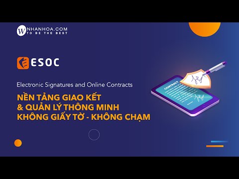 Video Giới thiệu sản phẩm Hợp đồng điện tử ESOC của Nhân Hòa - youtube