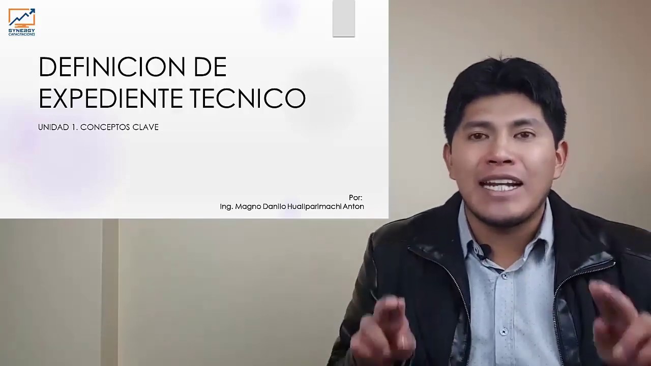 1.1 DEFINICIÓN  DE EXPEDIENTE TÉCNICO