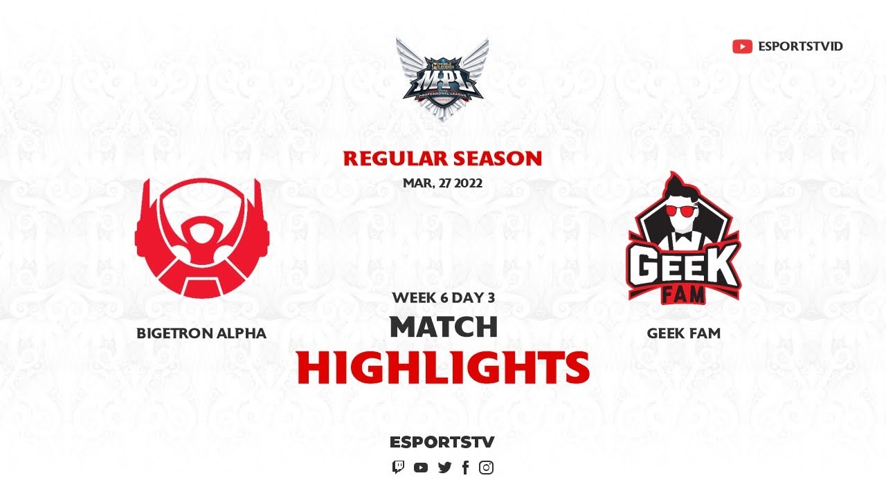 Bigetron Alpha vs Geek Fam HIGHLIGHTS MPL ID S9 | BTR vs GEEK ESPORTSTV