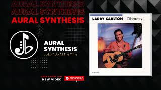 Larry Carlton - Hello Tomorrow