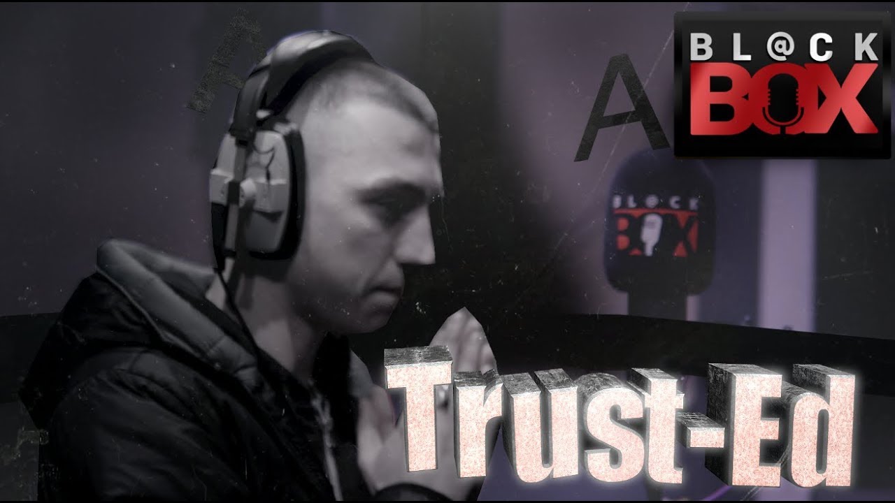 Trust-Ed || BL@CKBOX S16 || Ep. 145 adlı videoyu YouTube'da izle Trust-Ed || BL@CKBOX S16 || Ep. 145 adlı videoyu YouTube'da izle