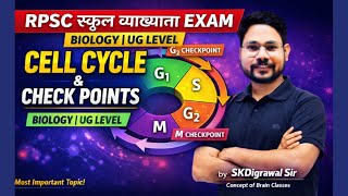 CELL CYCLE &amp; CHECK POINTS  II APOPTOSIS II RPSC 1st GRADE BIOLOGY  II UG LEVEL I NEW TOPIC UG LEVEL