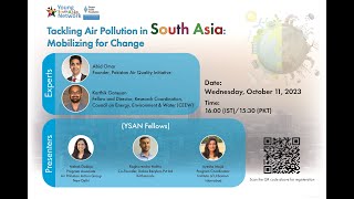 YSAN Webinar on Tackling Air Pollution in South Asia: Mobilizing for Change