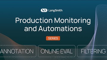 Introduction: Monitoring and Automations Essentials with LangSmith